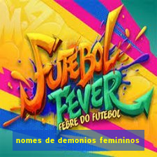 nomes de demonios femininos